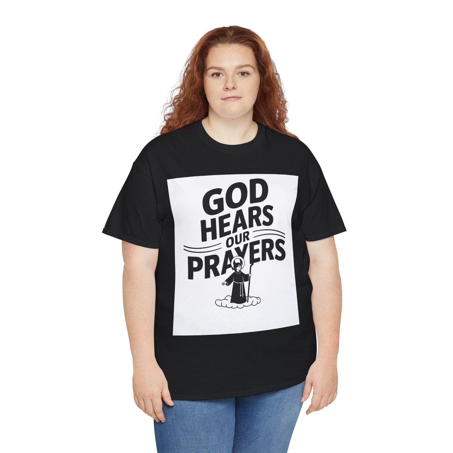 GOD Hears Our Prayers Unisex Heavy Cotton Tee