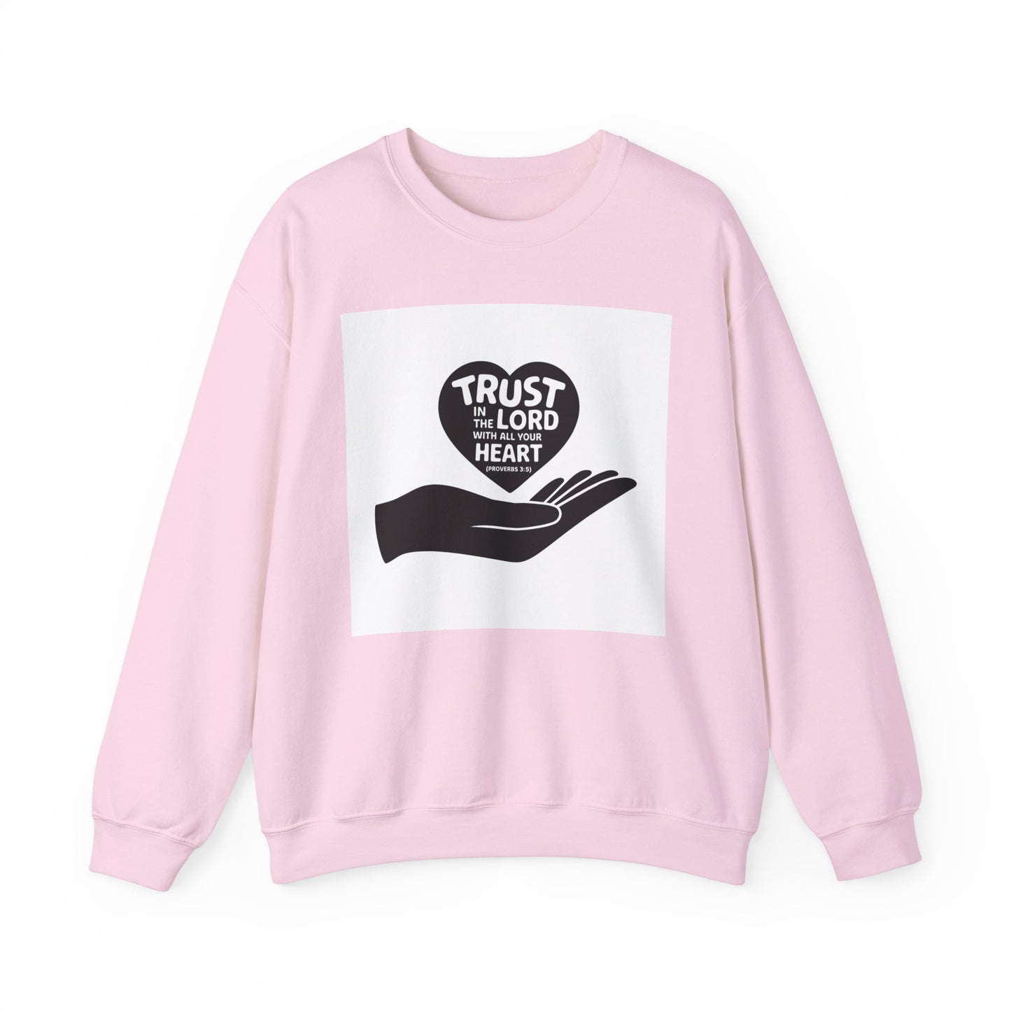 Trust In The LORD With All Your Heart  Unisex Heavy Blend™ Crewneck Sweatshirt