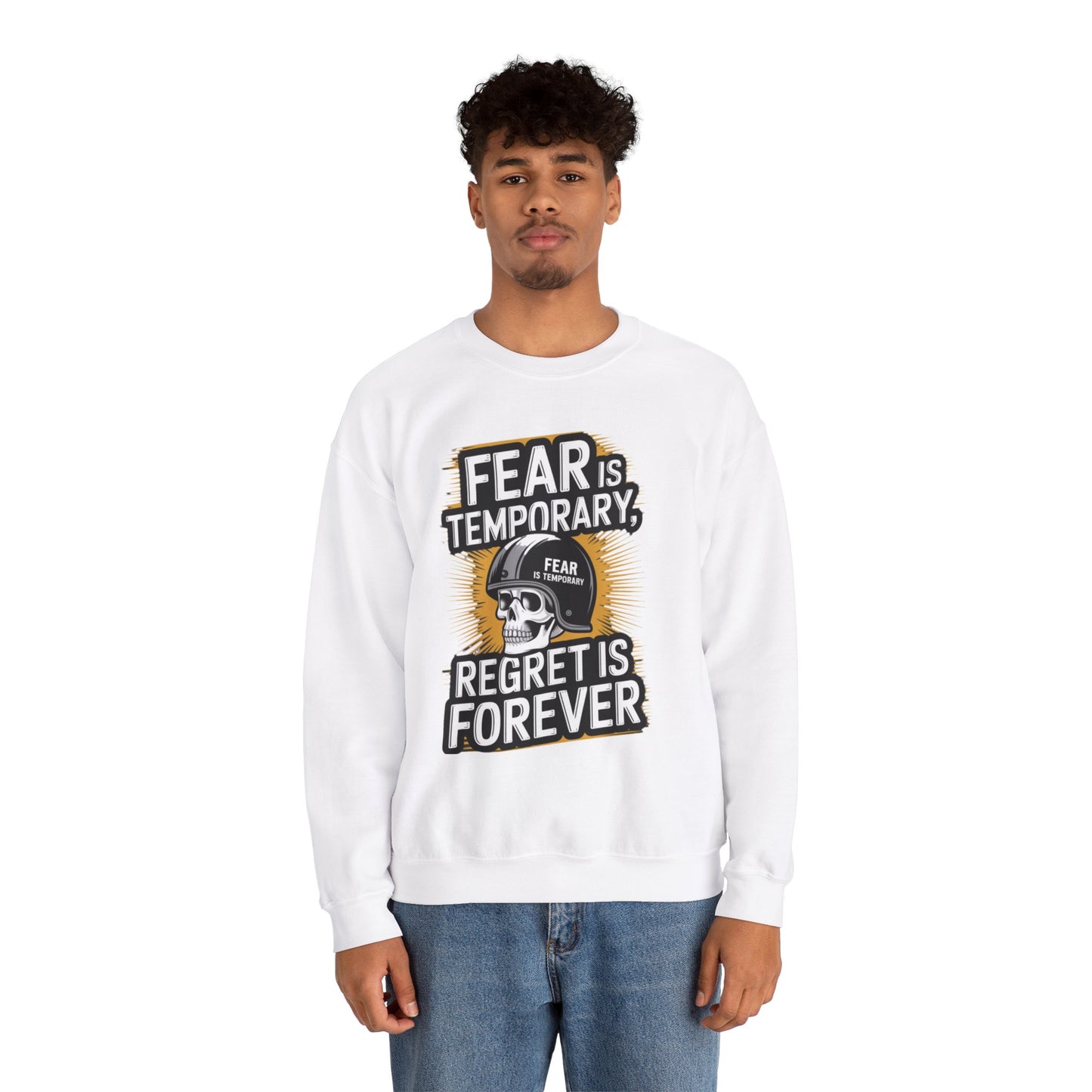 Fear Is Temporary Regret Is Forever Unisex Heavy Blend™ Crewneck Sweatshirt