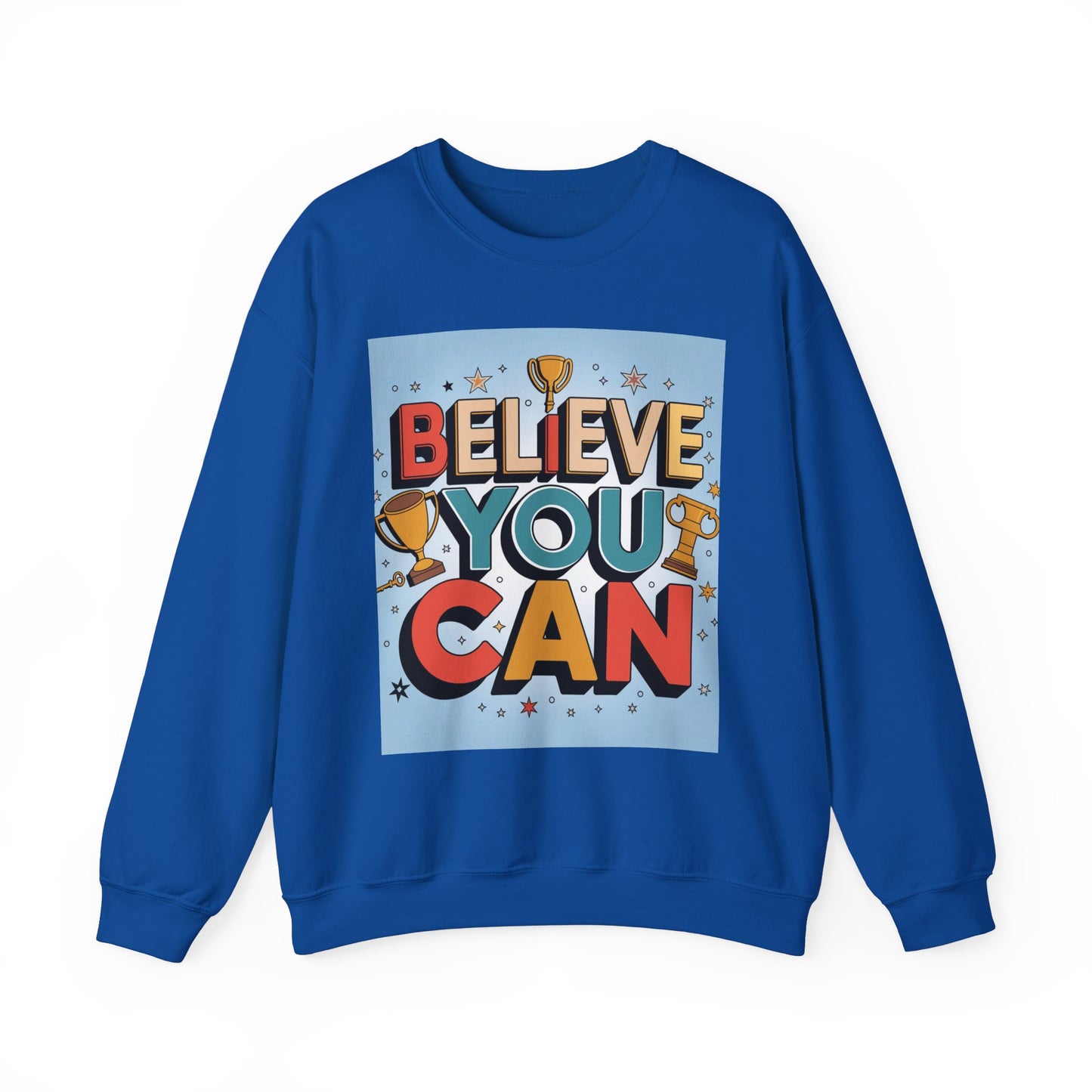 Believe You Can Unisex Heavy Blend™ Crewneck Sweatshirt Gildan 18000