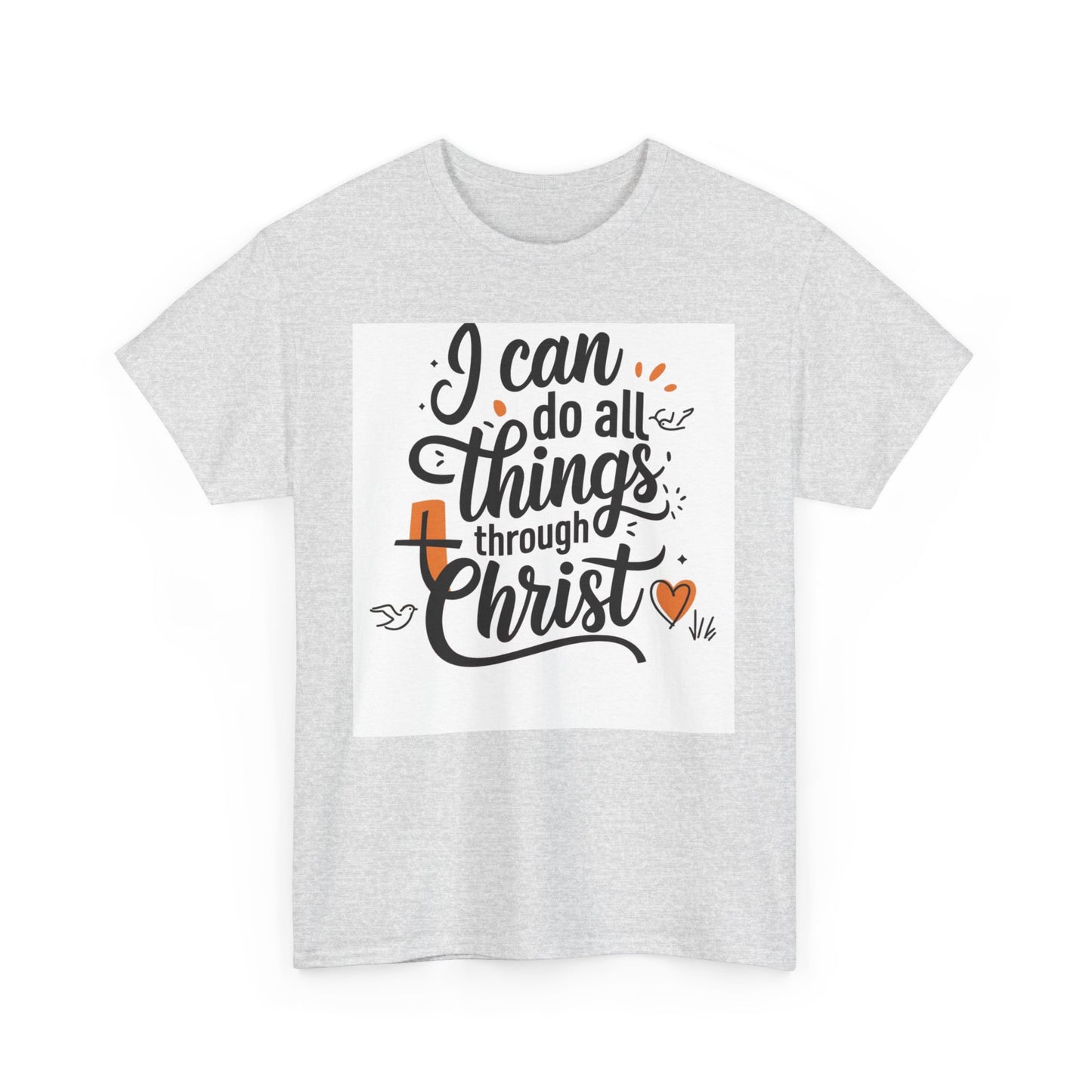 I Can Do All Things Through Christ Unisex Heavy Cotton Tee