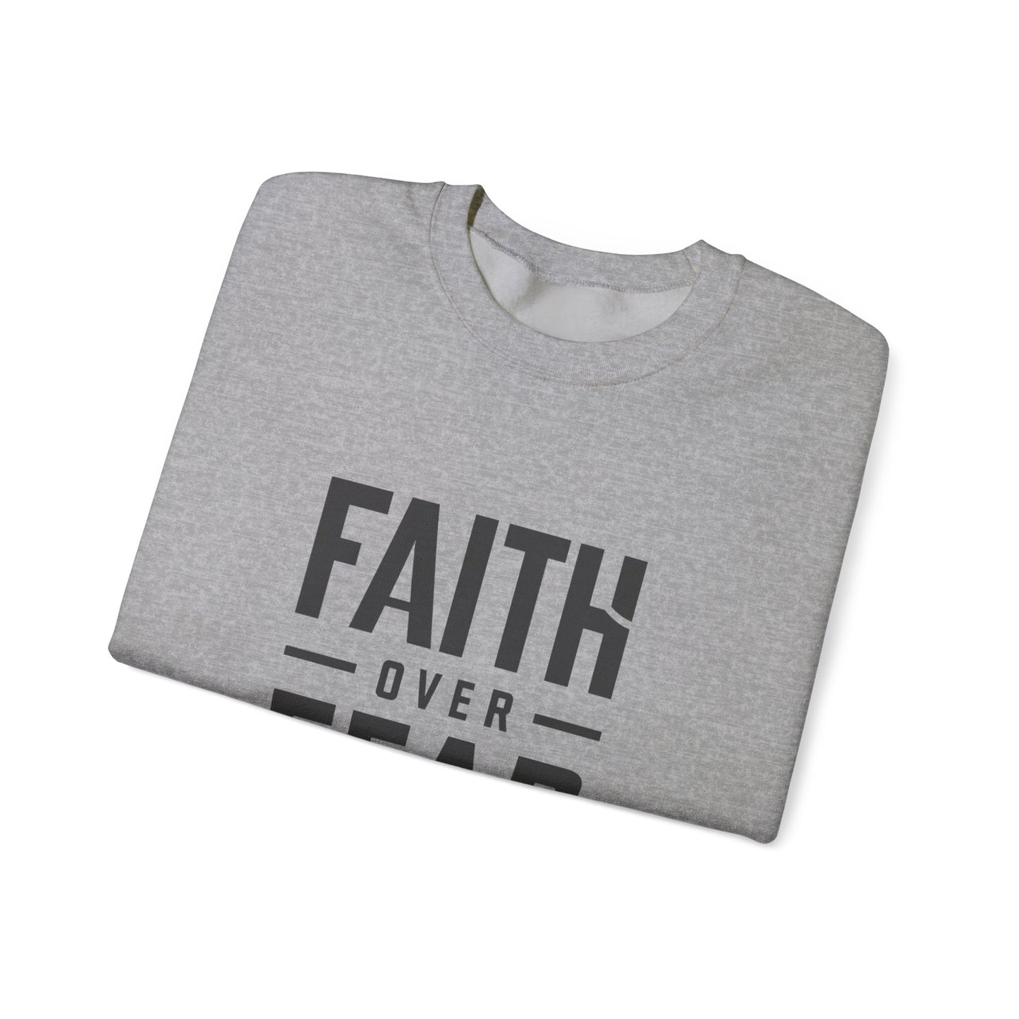 Faith Over Fear Unisex Heavy Blend™ Crewneck Sweatshirt