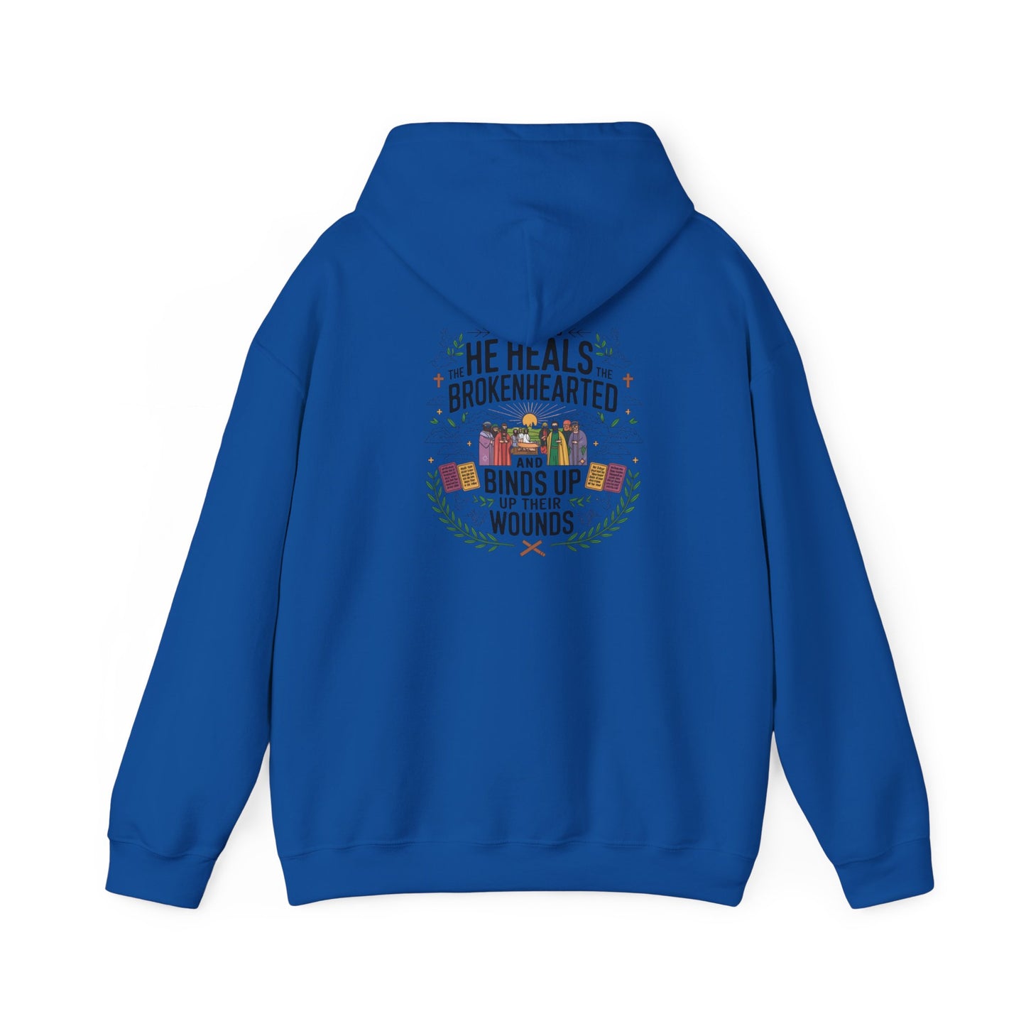 He Heals The Brokenhearted And Binds Up Their Wounds Unisex Heavy Blend™ Hooded Sweatshirt Hoodie