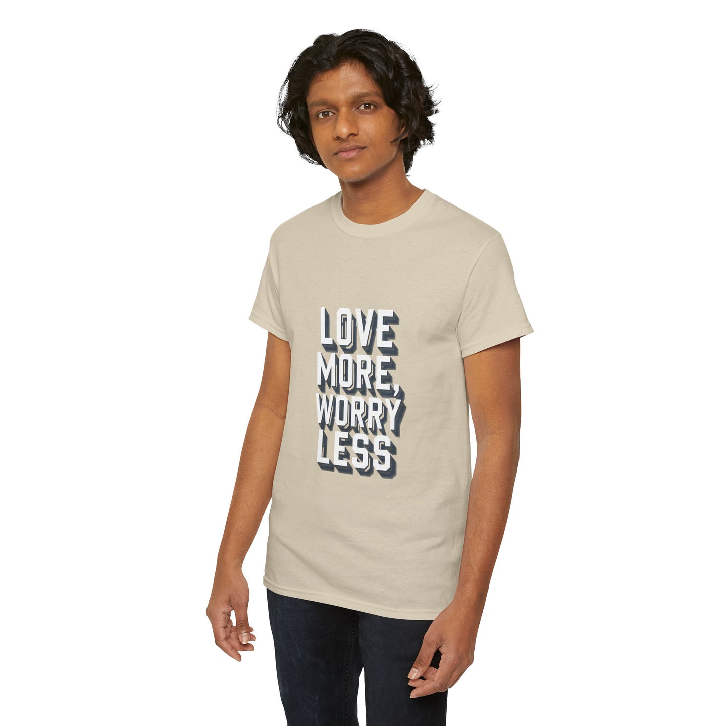 Love More Worry Less Tee Gildan 5000