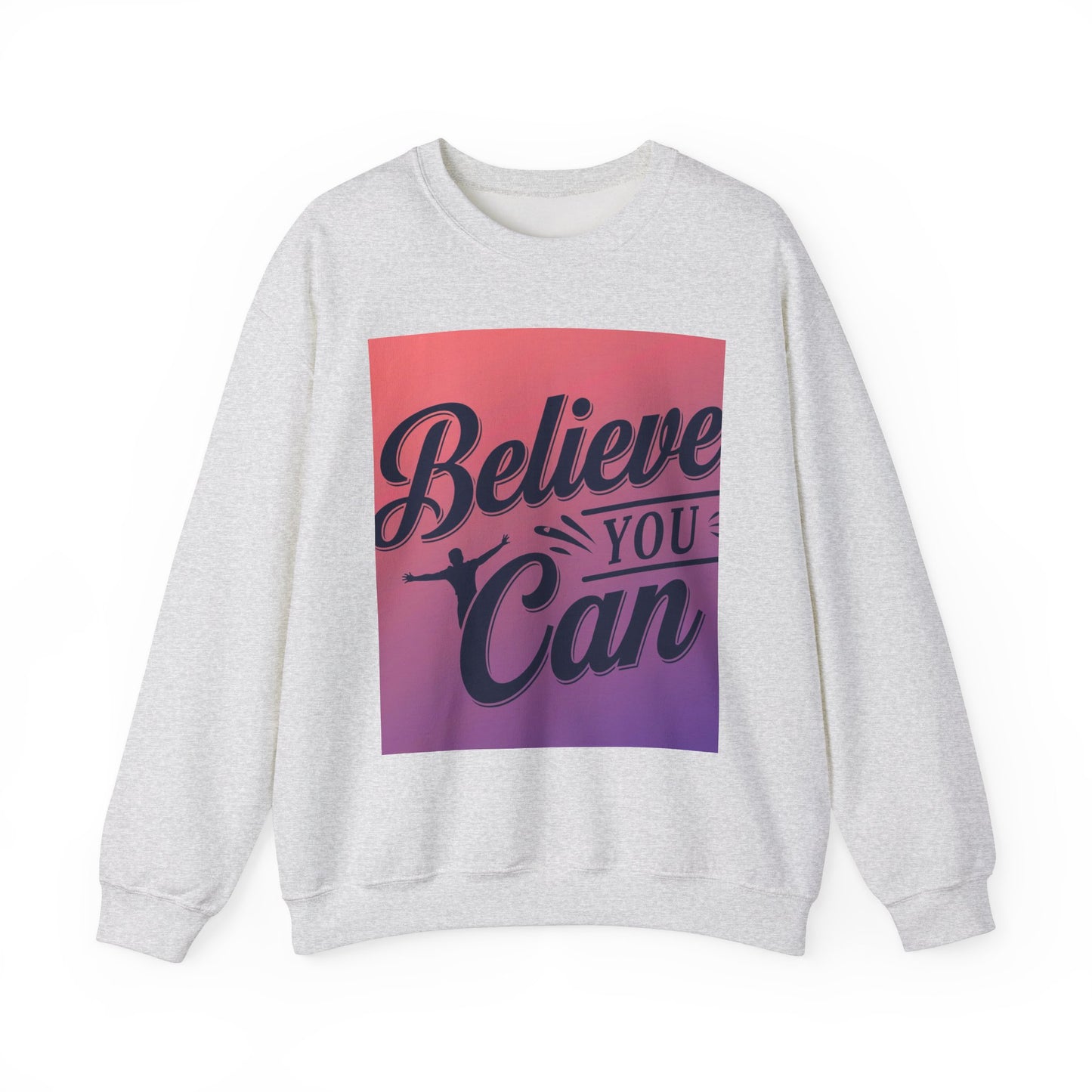 Believe You Can Unisex Heavy Blend™ Crewneck Sweatshirt Gildan 18000