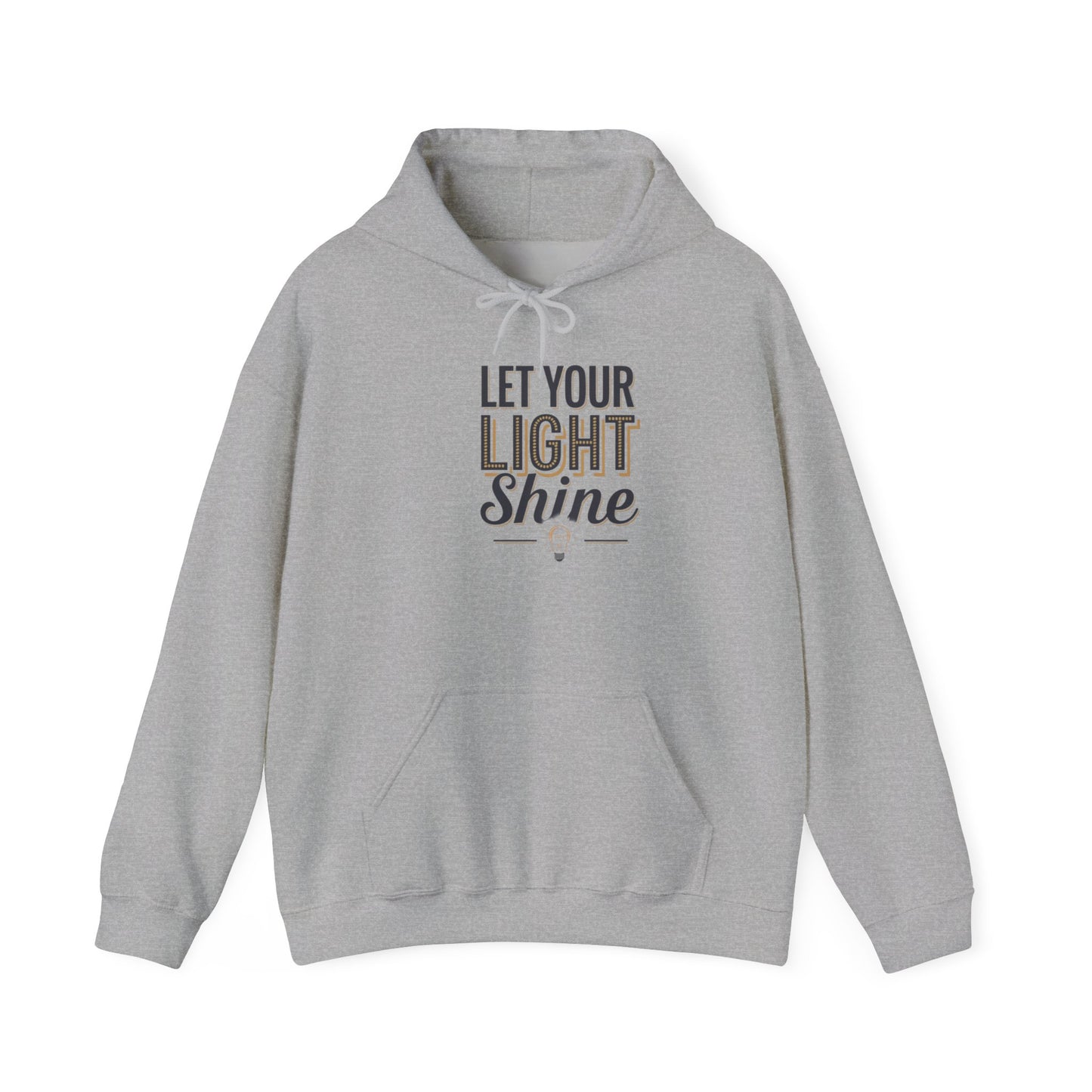 Let Your Light Shine Hooded Sweatshirt Hoodie Gildan 18500