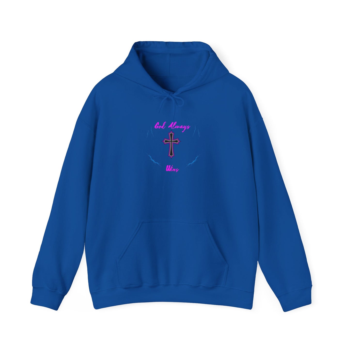 GOD Always Wins Hooded Sweatshirt