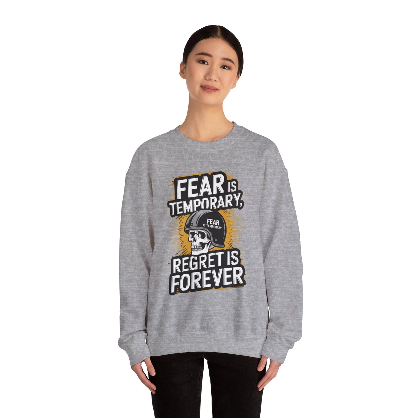 Fear Is Temporary Regret Is Forever Unisex Heavy Blend™ Crewneck Sweatshirt