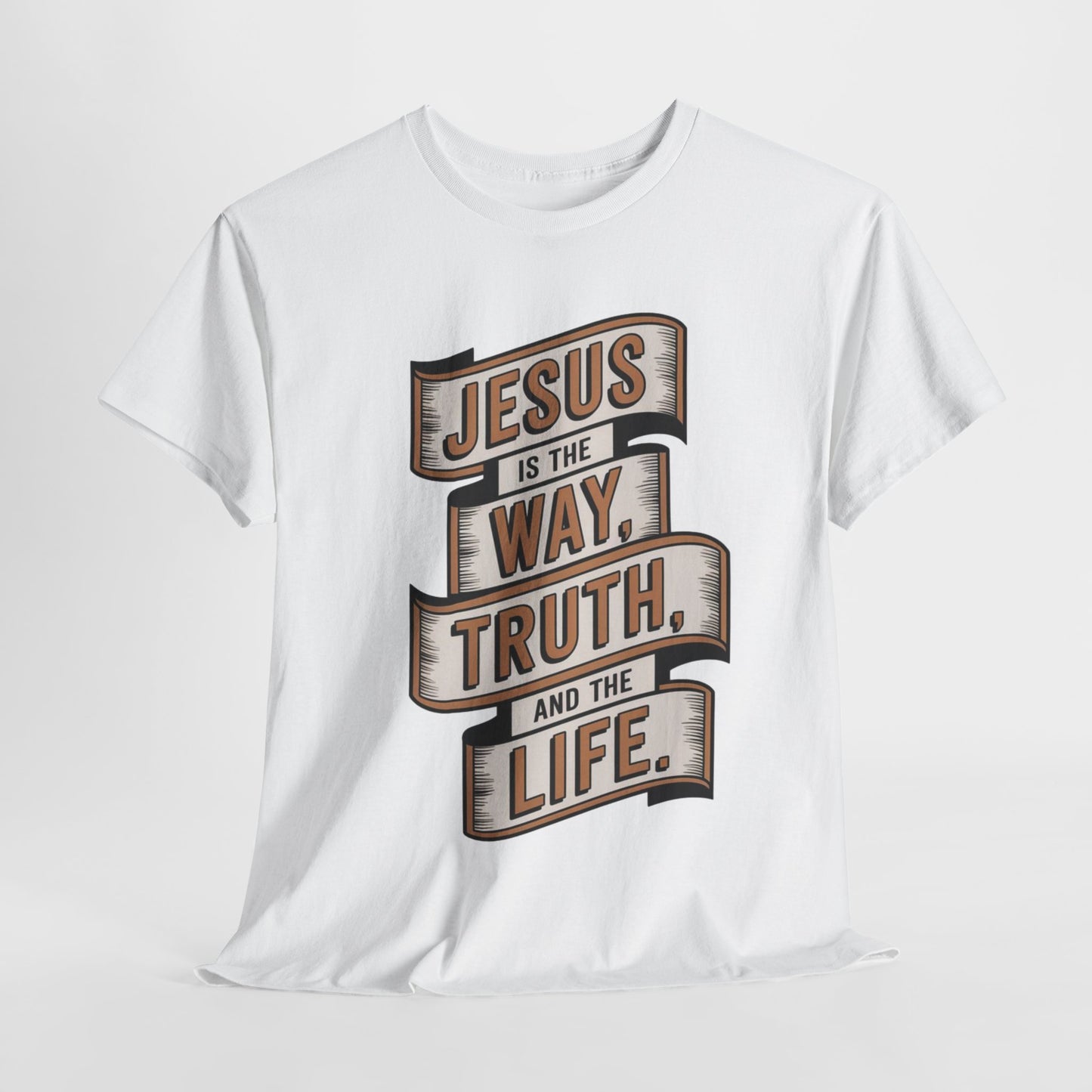 JESUS Is The Way, Truth, And The Life Unisex Heavy Cotton Tee