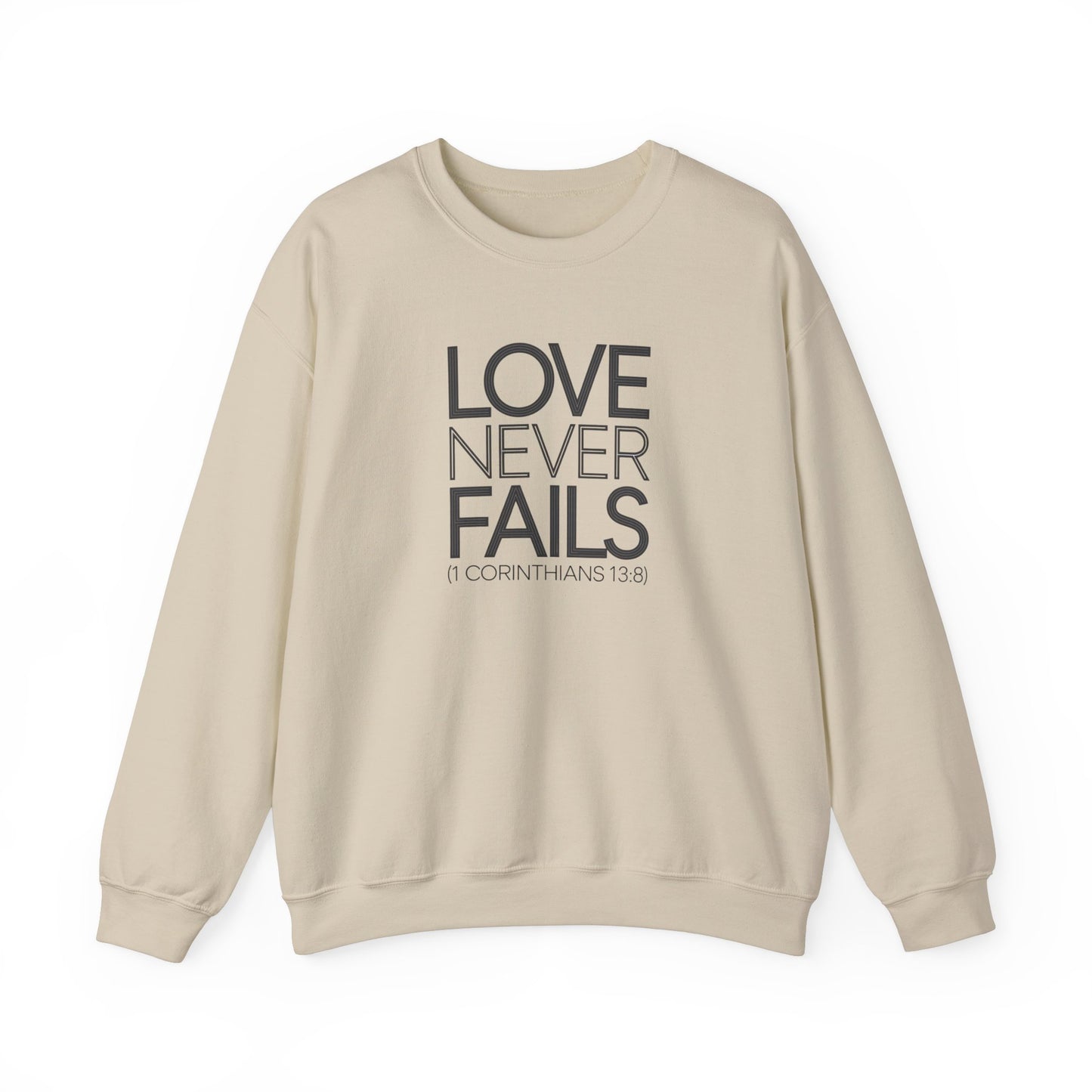 Love Never Fails  Unisex Heavy Blend™ Crewneck Sweatshirt