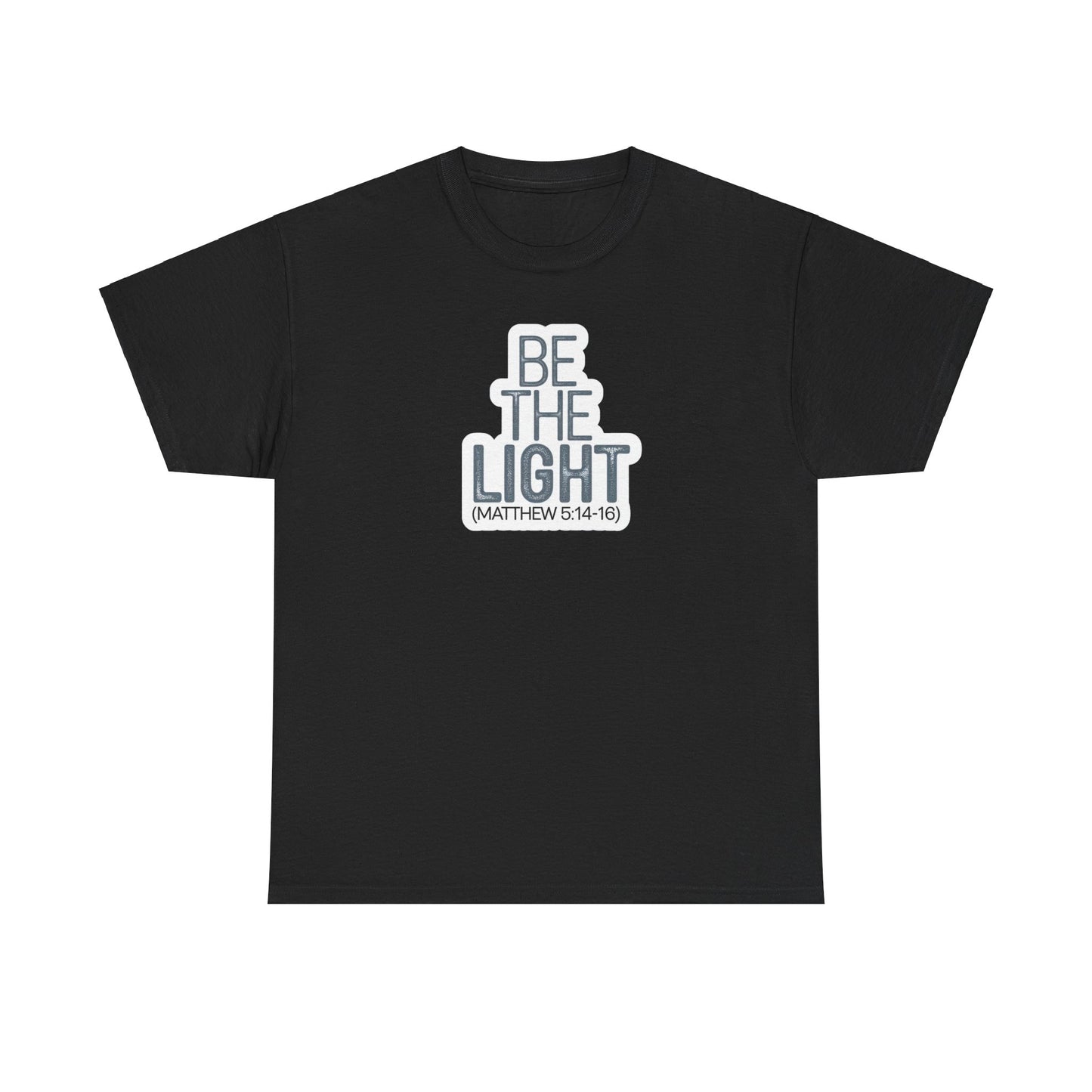 Be The Light Unisex Heavy Cotton Tee