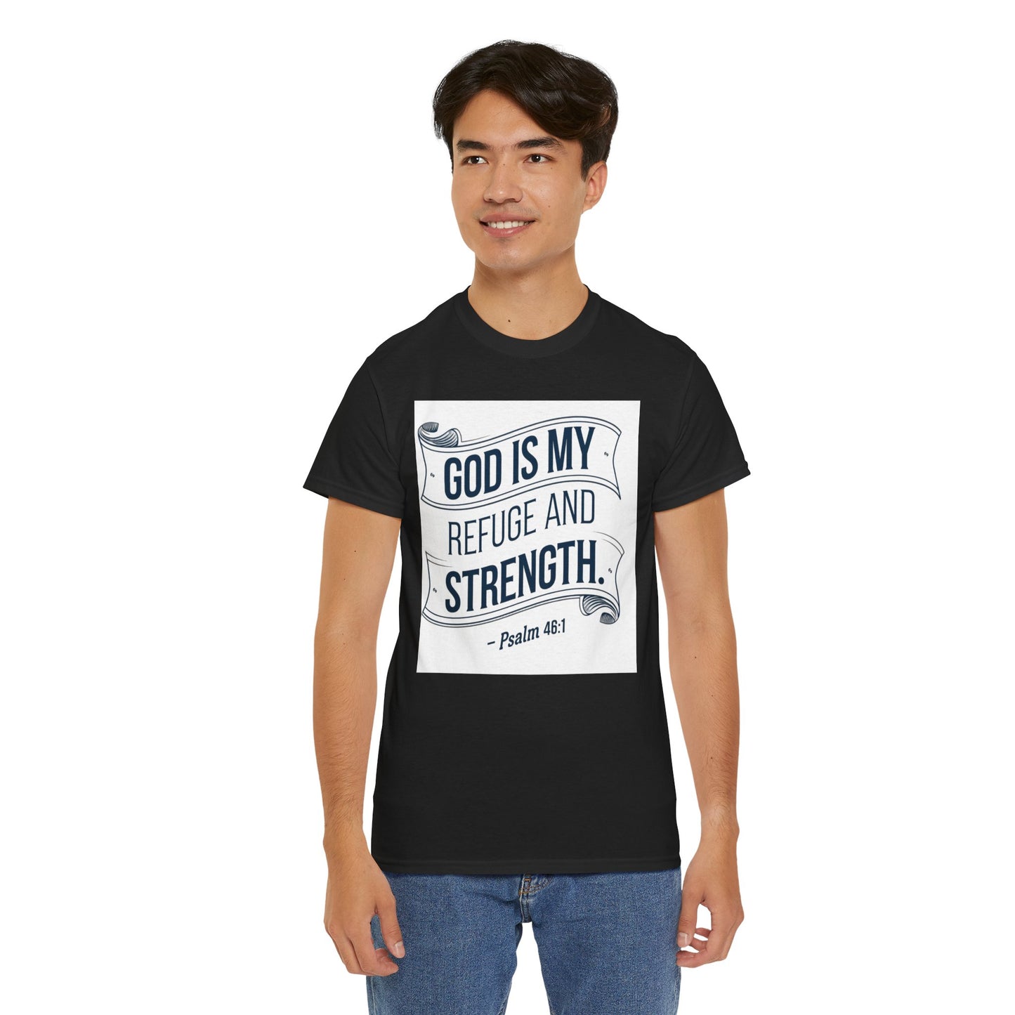 GOD Is My Refuge and Strength Unisex Heavy Cotton Tee Bella + Canvas 5000