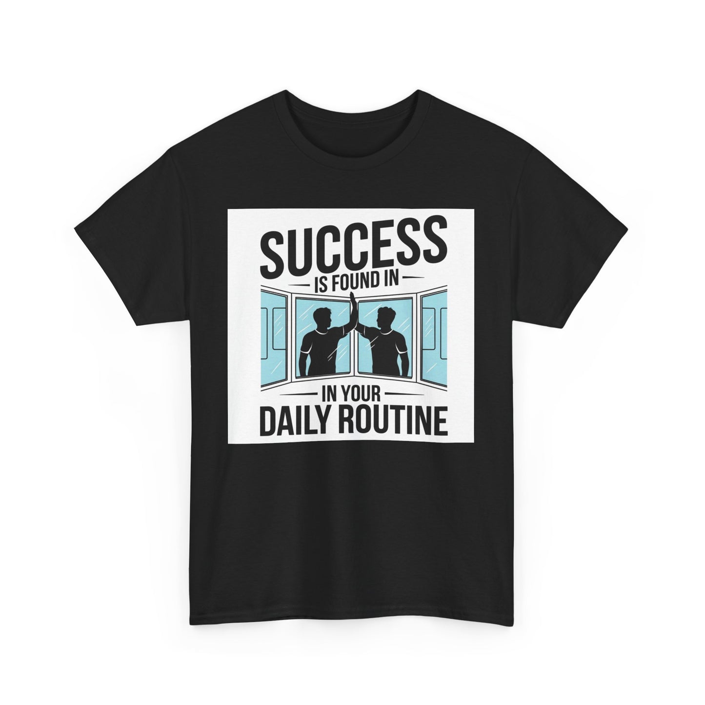 Success Is Found In Your Daily Routine Unisex Heavy Cotton Tee