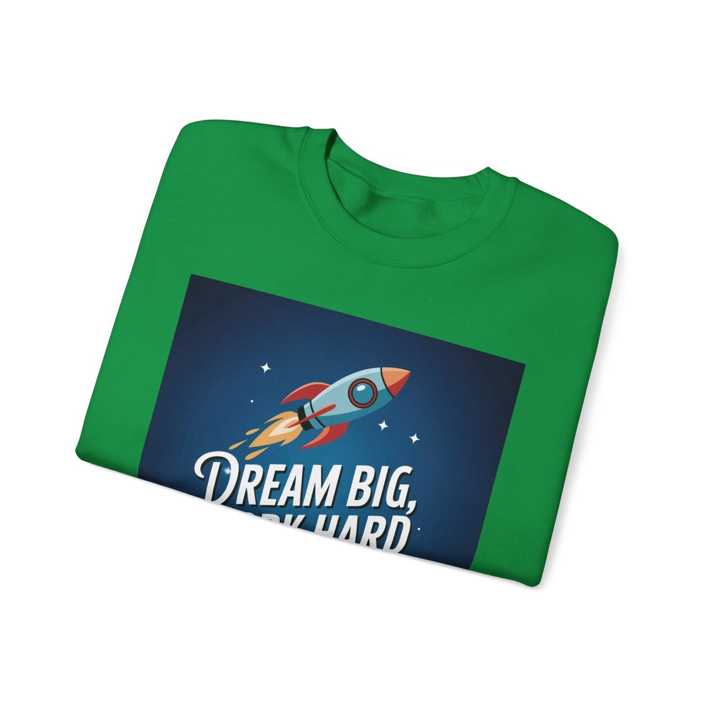 Dream Big Work Hard Unisex Heavy Blend™ Crewneck Sweatshirt Gildan 18000