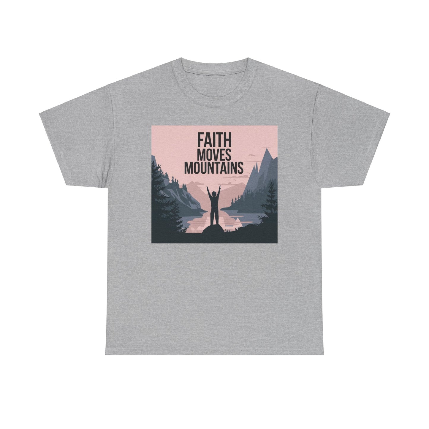 Faith Moves Mountains Unisex Heavy Cotton Tee