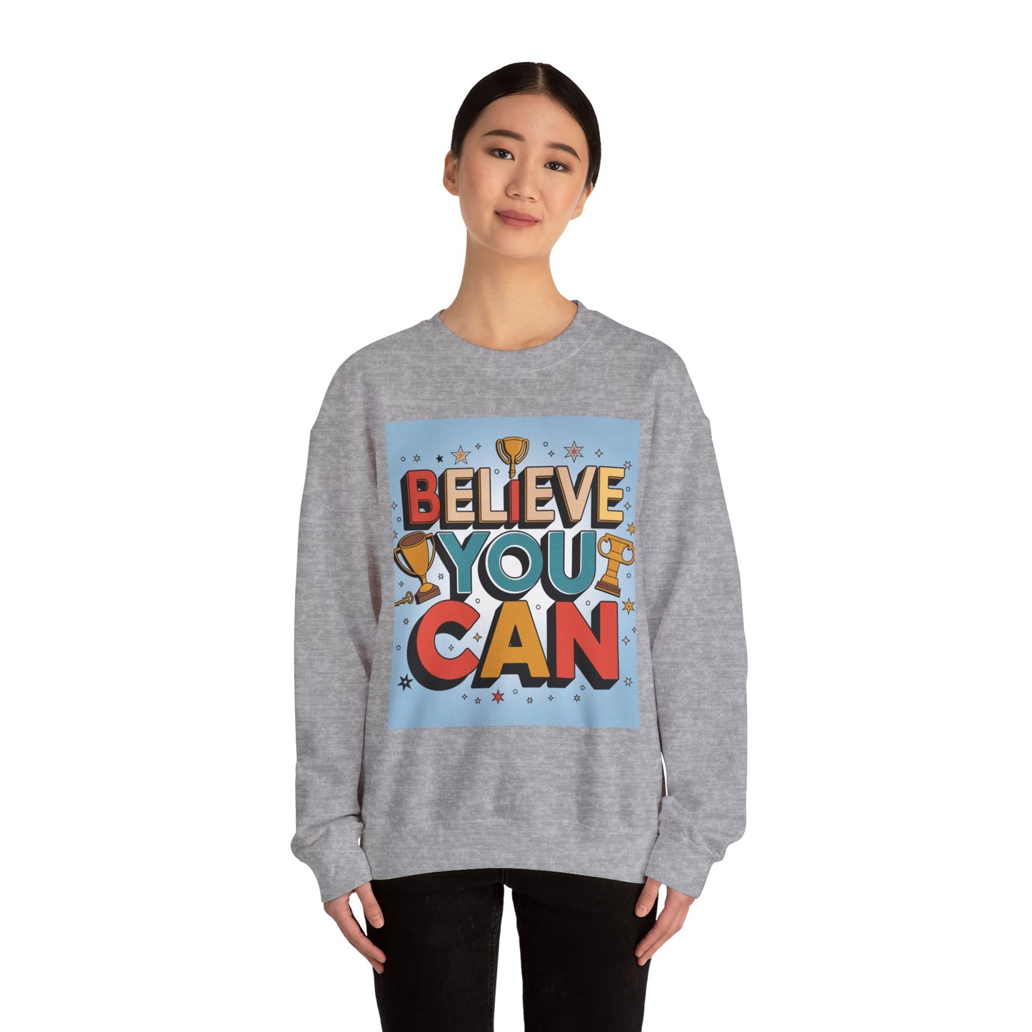 Believe You Can Unisex Heavy Blend™ Crewneck Sweatshirt Gildan 18000